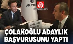 Çolakoğlu adaylık başvurusunu yaptı