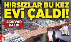 Hırsızlar bu kez evi çaldı!