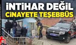 İntihar değil, cinayete teşebbüs çıktı