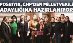 Posbıyık, CHP’den milletvekili adaylığına hazırlanıyor