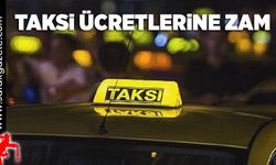 Taksi ücretlerine zam