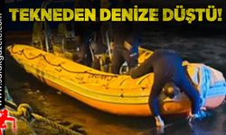 Tekneden denize düştü!