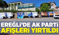 Ereğli’de Ak Parti afişlerine saldırı