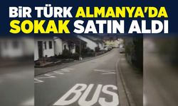 Almanya'da bir Türk sokak satın aldı