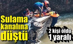 Sulama kanalında can pazarı 2 ölü 1 yaralı