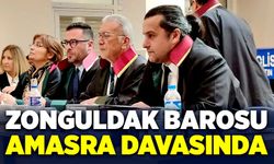 Zonguldak Barosu Amasra davasında