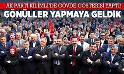 AK Parti Kilimli'de gövde gösterisi yaptı: Gönüller yapmaya geldik