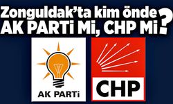 Zonguldak’ta kim önde? AK Parti mi, CHP mi?