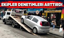 Ekipler denetimlerini arttırdı