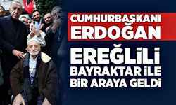 Cumhurbaşkanı Erdoğan, Ereğlili Bayraktar ile bir araya geldi