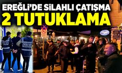 Ereğli’de silahlı çatışma: 2 tutuklama