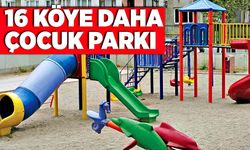 16 köye daha çocuk parkı
