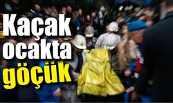 Zonguldak'ta kaçak ocakta göçük