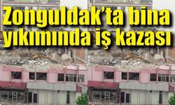 Zonguldak'ta bina yıkımında iş kazası