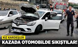 Kız kardeşler, kazada otomobilde sıkıştılar!