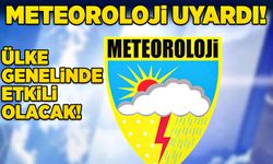 Meteoroloji uyardı: Ülke genelinde etkili olacak!