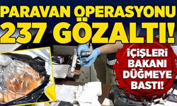 Paravan operasyonu: 237 gözaltı