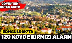 Zonguldak'ta 120 köyde kırmızı alarm!