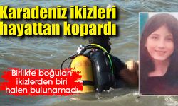 Karadeniz ikizleri hayattan kopardı