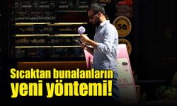 Sıcaktan bunalanların yeni yöntemi!