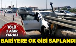 Bariyere ok gibi saplandı: 1 ölü, 2 ağır yaralı