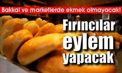 Zonguldaklı fırıncılar eyleme gidiyor! Bakkal ve marketlerde ekmek olmayacak!
