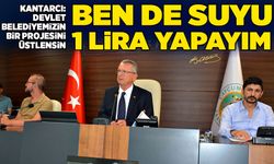 Devlet belediyemizin bir projesini üstlensin, ben de suyu 1 lira yapayım