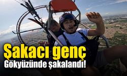 Şakacı genç, gökyüzünde uğradığı şakayla neye uğradığını şaşırdı