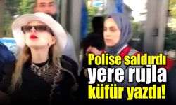 Polise saldırdı, yere rujla küfür yazdı