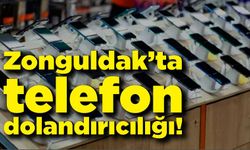 Zonguldak’ta telefon dolandırıcılığı!