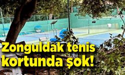 Zonguldak tenis kortunda şok!