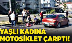 Yaşlı kadına motosiklet çarptı!