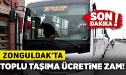 Zonguldak’ta toplu taşıma ücretine zam!