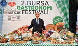 Bursa’da Gastronomi Festivali başlıyor