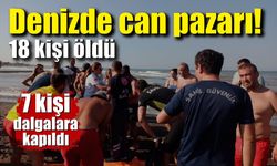 Denizde can pazarı! 18 kişi boğuldu, 7 kişi kurtarıldı
