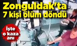 Zonguldak'ta 7 kişi ölümden döndü; işte o kaza anı...