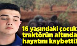 Samsun'da 16 yaşındaki çocuk traktör kazasında yaşamını yitirdi