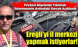 Fevkani köprünün yıkılmak istenmesinin ardındaki gerçek açıklandı