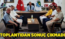 Toplantıdan sonuç çıkmadı