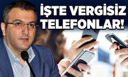 Zonguldaklı gazeteci açıkladı! İşte vergisiz telefonlar!