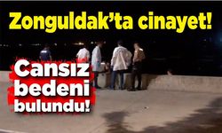 Zonguldak’ta cinayet! Cansız bedeni bulundu!