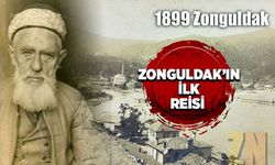 Zonguldak’ın ilk reisi