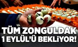 Tüm Zonguldak 1 Eylül’ü bekliyor!