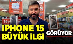iPhone 15’e Zonguldak’ta ilgi büyük! Fiyatı ise dudak uçuklattı