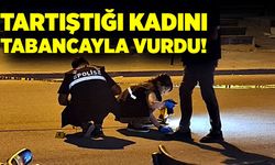 Tartıştığı kadını, tabancayla vurdu!