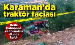 Karaman'da traktör faciası!
