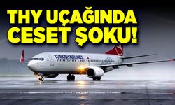 Türk Hava Yollarına ait uçakta ceset şoku!