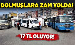 Dolmuşlara zam yolda! 17 TL oluyor!