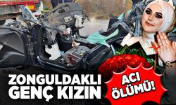 Zonguldaklı genç kızın acı ölümü!
