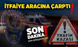 İtfaiye aracına çarptı!